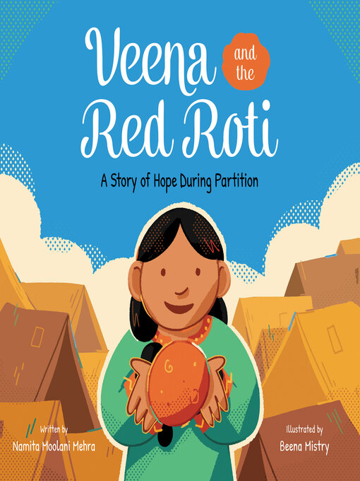 Title details for Veena and the Red Roti by Namita Moolani Mehra - Available